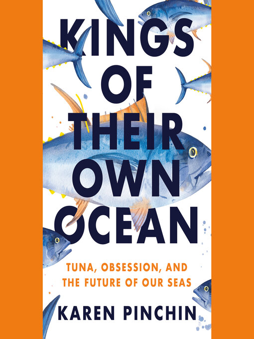 Title details for Kings of Their Own Ocean by Karen Pinchin - Wait list